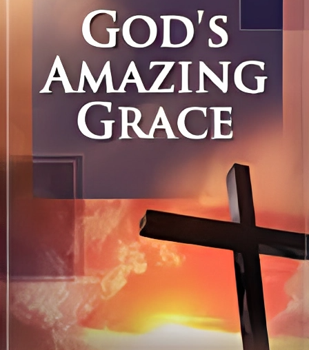 God's Amazing Grace
